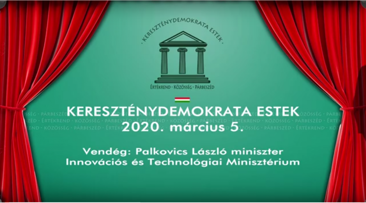 Kereszténydemokrata Est 2020.03.05.